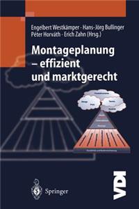 Montageplanung-Effizient Und Marktgerecht