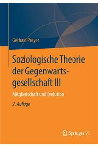 Soziologische Theorie Der Gegenwartsgesellschaft III