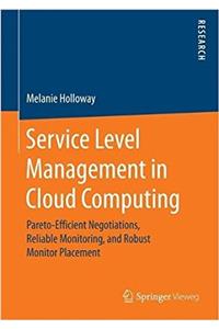 Service Level Management in Cloud Computing