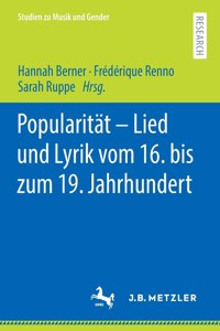 Popularität - Lied Und Lyrik Vom 16. Bis Zum 19. Jahrhundert