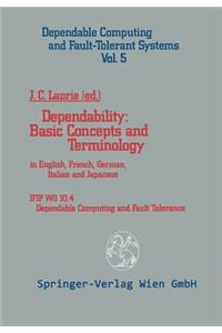 Dependability: Basic Concepts and Terminology