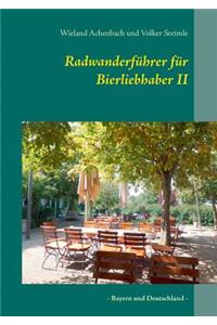 Radwanderführer für Bierliebhaber II