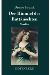 Der Himmel der Enttäuschten