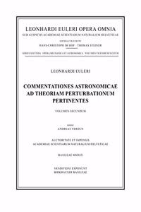 Commentationes astronomicae ad theoriam perturbationum pertinentes 2nd part