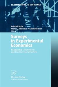 Surveys in Experimental Economics