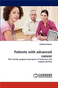 Patients with advanced cancer