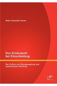 Kindeswohl bei Ehescheidung