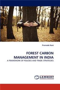 Forest Carbon Management in India