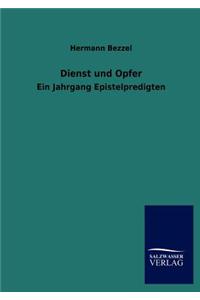 Dienst und Opfer