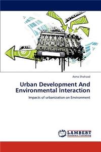 Urban Development And Environmental Interaction
