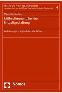Mitbestimmung Bei Der Entgeltgestaltung