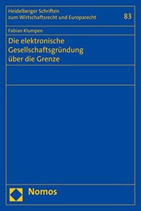 Die Elektronische Gesellschaftsgrundung Uber Die Grenze