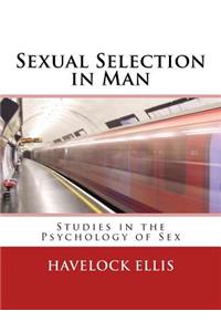 Sexual Selection in Man