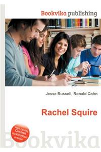 Rachel Squire