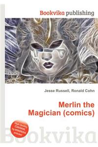 Merlin the Magician (Comics)