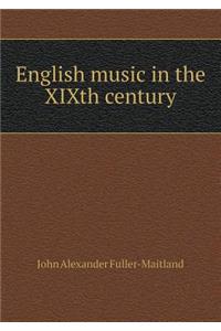 English Music in the Xixth Century