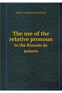 The Use of the Relative Pronoun in the Rimado de Palacio