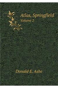 Atlas, Springfield Volume 2