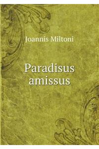 Paradisus Amissus