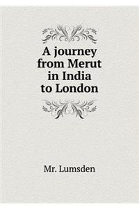 A Journey from Merut in India to London