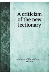 A Criticism of the New Lectionary