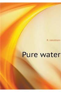 Pure Water