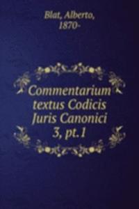 Commentarium textus Codicis Juris Canonici