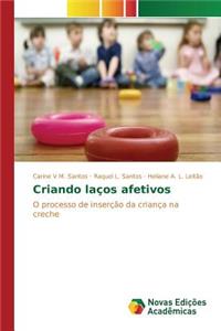 Criando laços afetivos