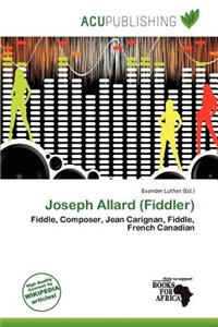 Joseph Allard (Fiddler)