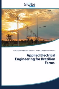 Applied Electrical Engineering for Brazilian Farms