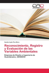 Reconocimiento, Registro y Evaluación de las Variables Ambientales