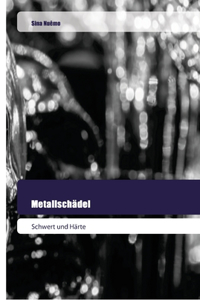 Metallschädel