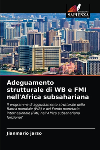 Adeguamento strutturale di WB e FMI nell'Africa subsahariana