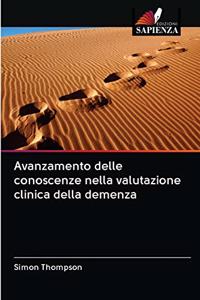 Avanzamento delle conoscenze nella valutazione clinica della demenza