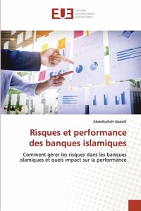 Risques et performance des banques islamiques