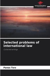 Selected problems of international law