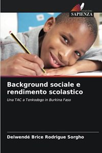 Background sociale e rendimento scolastico