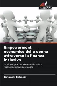 Empowerment economico delle donne attraverso la finanza inclusiva