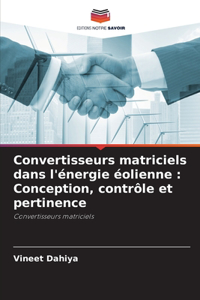 Convertisseurs matriciels dans l'énergie éolienne