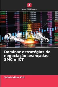Dominar estratégias de negociação avançadas