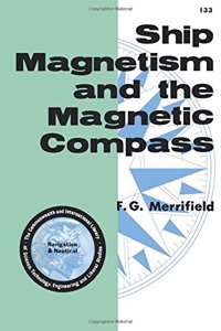 Ship Magnetism & The Magnetic Compass