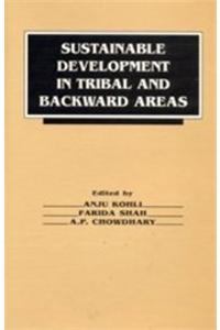 Sustainable Development Of Tribal & Backward Areas