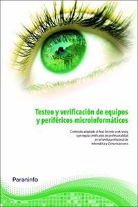Testeo y Verificacion de Equipos y perifericos microinformaticos
