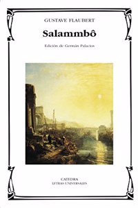 Salammbo (Letras Universales / Universal Writings)