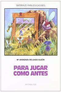 Para jugar como antes