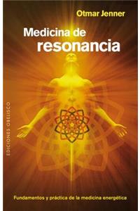 Medicina de Resonancia