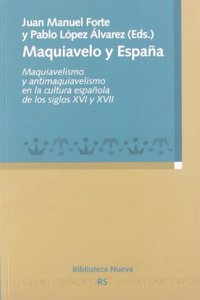Maquiavelo y España / Machiavelli and Spain
