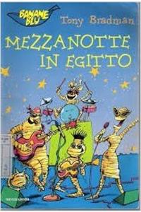 MEZZANOTTE IN EGITTO