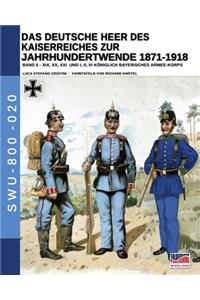 Das Deutsche Heer des Kaiserreiches zur Jahrhundertwende 1871-1918 - Band 5