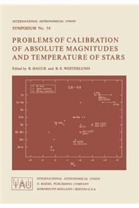 Problems of Calibration of Absolute Magnitudes and Temperature of Stars
